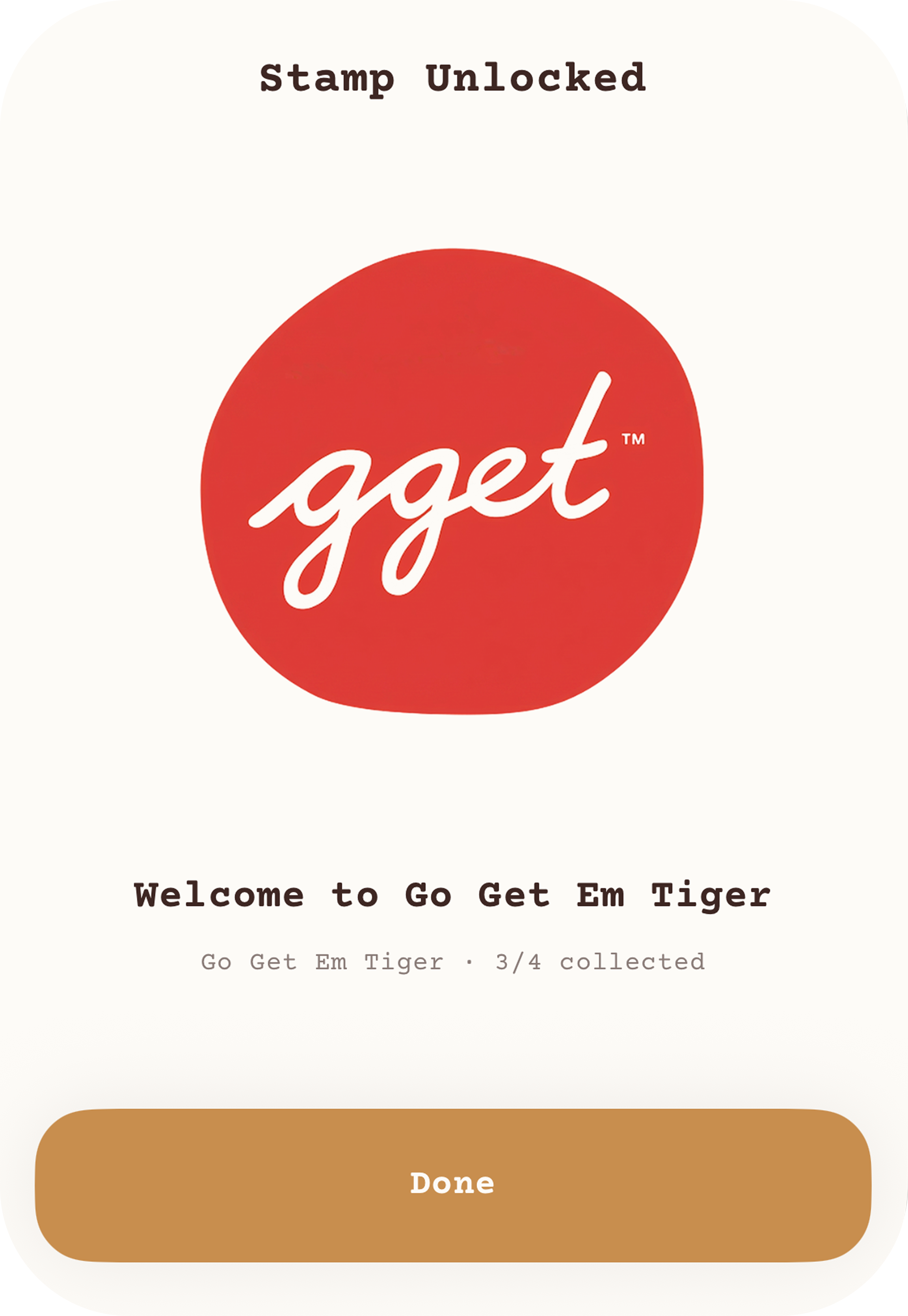 Go Get Em Tiger stamp unlocked in Brewwww!
